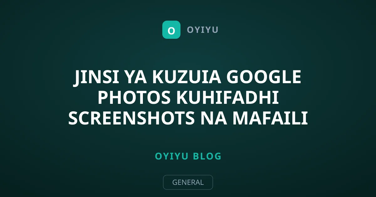 Jinsi ya Kuzuia Google Photos Kuhifadhi Screenshots na Mafaili